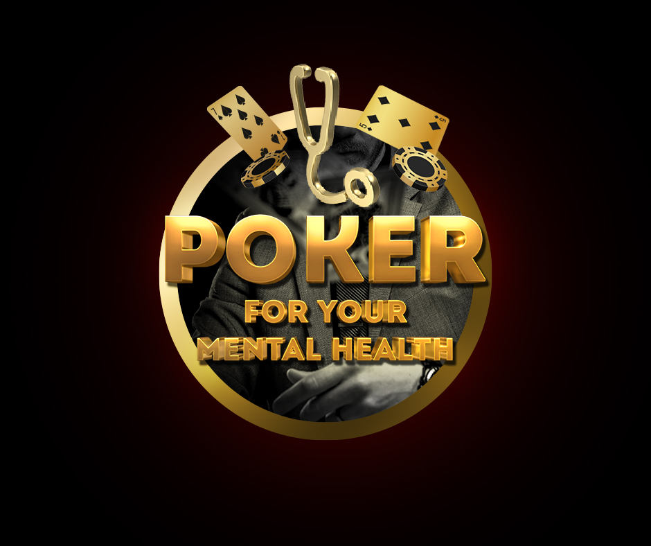 Poker for your Mental Health?
